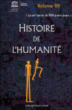 Histoire de l'humanité&nbsp;-&nbsp;Collectif
