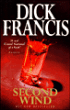 Second wind&nbsp;-&nbsp;Dick Francis