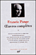 Oeuvres complètes&nbsp;-&nbsp;Francis Ponge