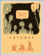Sutures&nbsp;-&nbsp;David Small