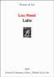 Lulu&nbsp;-&nbsp;Lou Reed