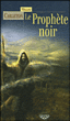 Le prophète noir&nbsp;-&nbsp;William Carleton