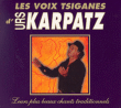 Urs Karpatz&nbsp;-&nbsp;Voix tsiganes