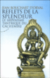 Reflets de la splendeur&nbsp;-&nbsp;Jean Bouchart d'Orval