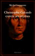 Christophe Colomb contre ses mythes&nbsp;-&nbsp;Michel Lequenne