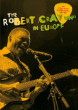 In Europe&nbsp;-&nbsp;Robert Cray