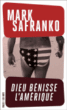 Dieu bénisse l'Amérique&nbsp;-&nbsp;Mark  Safranko