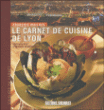 Carnet de cuisine lyonnaise&nbsp;-&nbsp;François Mailhes