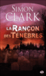 La rançon des ténèbres&nbsp;-&nbsp;Simon Clark