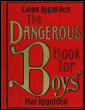 The dangerous book for boys&nbsp;-&nbsp;Conn Iggulden