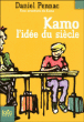 Kamo, T4&nbsp;-&nbsp;Daniel Pennac, Jean-Philippe Chabot