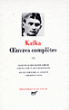 Oeuvres complètes&nbsp;-&nbsp;Franz Kafka