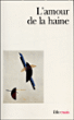 L'amour de la haine - Collectif