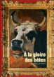 A la gloire des bêtes&nbsp;-&nbsp;Emmanuelle Heran