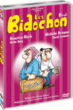 Les Bidochon - Telle est la réalité&nbsp;-&nbsp;Serge Sarve, Christian Binet, Jean-Luc Borras