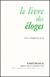 Le livre des éloges&nbsp;-&nbsp;Alberto Manguel