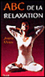 Abc de la relaxation&nbsp;-&nbsp;J. Choque