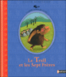 Le Troll et les sept frères&nbsp;-&nbsp;Amélie Dufour