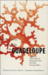 Nouvelles de guadeloupe&nbsp;-&nbsp;Collectif