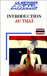 Introduction au thaï&nbsp;-&nbsp;Bernard G. Butori, Noonpackdee Watana Butori