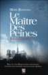 Le maître des peines, T1&nbsp;-&nbsp;Marie Bourassa
