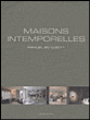 Maisons intemporelles manuel 2010-2011&nbsp;-&nbsp;Wim Pauwels