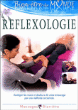La Réflexologie&nbsp;-&nbsp;Relaxation