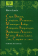 Copal, Benjoin, Colophane, Pernambouc, Mourongue, Indigo, Adragante, Sang-dragon, Sandaraque, Arcançon, Mastic, Aloes, Laque, Tolu, Camphre&nbsp;-&nbsp;Pierre Laszlo