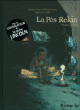 La Pès Rekin, T1&nbsp;-&nbsp;Jérôme Jouvray, Stéphane Presle
