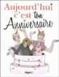 Aujourd'hui c'est ton anniversaire&nbsp;-&nbsp;Frédéric Ploton, Nathalie Jomard