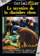 Le Mystère de la Chambre close&nbsp;-&nbsp;Michael Curtiz