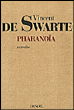 Pharanoïa&nbsp;-&nbsp;Vincent De Swarte