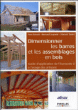 Dimensionner les barres et les assemblages en bois : guide d'application de l'EC 5 pour les artisans&nbsp;-&nbsp;Vincent Tastet, Yves Benoît, Bernard Legrand