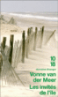 Les invités de l'île&nbsp;-&nbsp;Vonne Van Der Meer