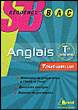 Séquence Bac Anglais Term toutes séries&nbsp;-&nbsp;Josyanne Lamure, Michel Moulin