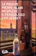 E pericoloso for jersey&nbsp;-&nbsp;P.A. Mesplede