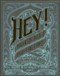 Hey !&nbsp;-&nbsp;Collectif