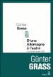 D'une Allemagne à l'autre, journal de l'année 1990&nbsp;-&nbsp;Gunter Grass
