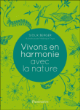 Vivre en harmonie avec la nature&nbsp;-&nbsp;Sioux Berger