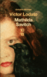 Mathilda Savitch&nbsp;-&nbsp;Victor Lodato