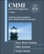 CMMI : guide des bonnes pratiques pour l'amélioration des processus&nbsp;-&nbsp;Mary Beth Chrissis, Mike Konrad