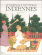Miniatures et peintures indiennes&nbsp;-&nbsp;Roselyne Hurel