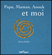 Papa, maman, Anouk et moi&nbsp;-&nbsp;Jérôme Ruillier