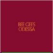 Bee Gees&nbsp;-&nbsp;Odessa - Edition deluxe