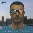 Joakim&nbsp;-&nbsp;Nothing gold