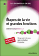 Etapes de la vie et grandes fonctions&nbsp;-&nbsp;Collectif
