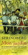 Mon jardin et autres histoires naturelles&nbsp;-&nbsp;August Strindberg