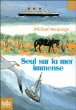 Seul sur la mer immense&nbsp;-&nbsp;Michael Morpurgo