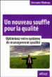 Un nouveau souffle pour la qualité&nbsp;-&nbsp;Christophe Villalonga