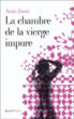 La chambre de la vierge impure&nbsp;-&nbsp;Amin Zaoui